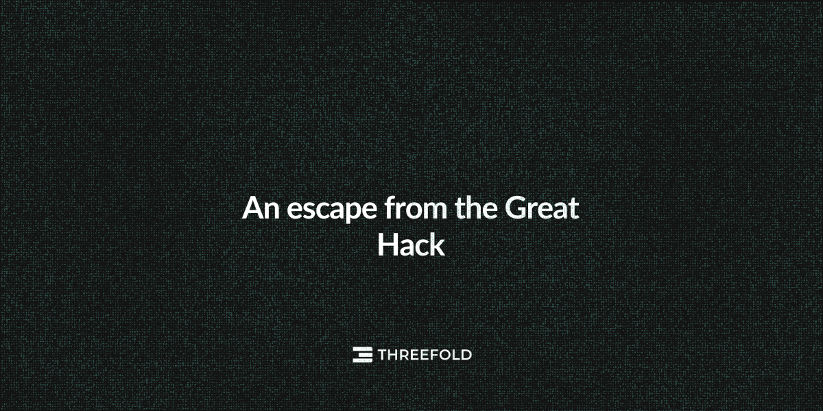 An escape from the Great HackPicture