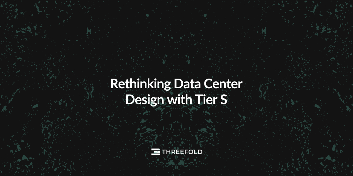 Rethinking Data Center Design with Tier SPicture